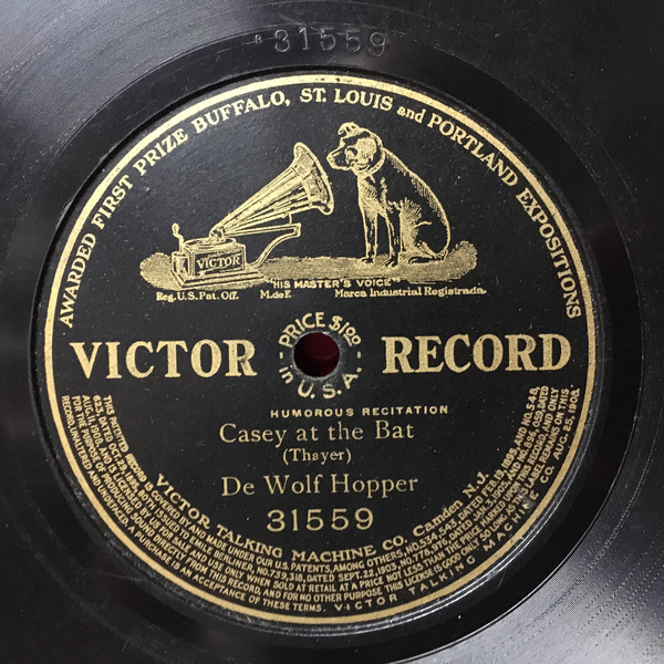 The first recorded version (Columbia Graphophone Grand, #9649) of the poem Casey at the Bat vocalized by recording pioneer Russell Hunting, is released